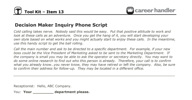 Item 13 - Decision Maker Inquiry Phone Script